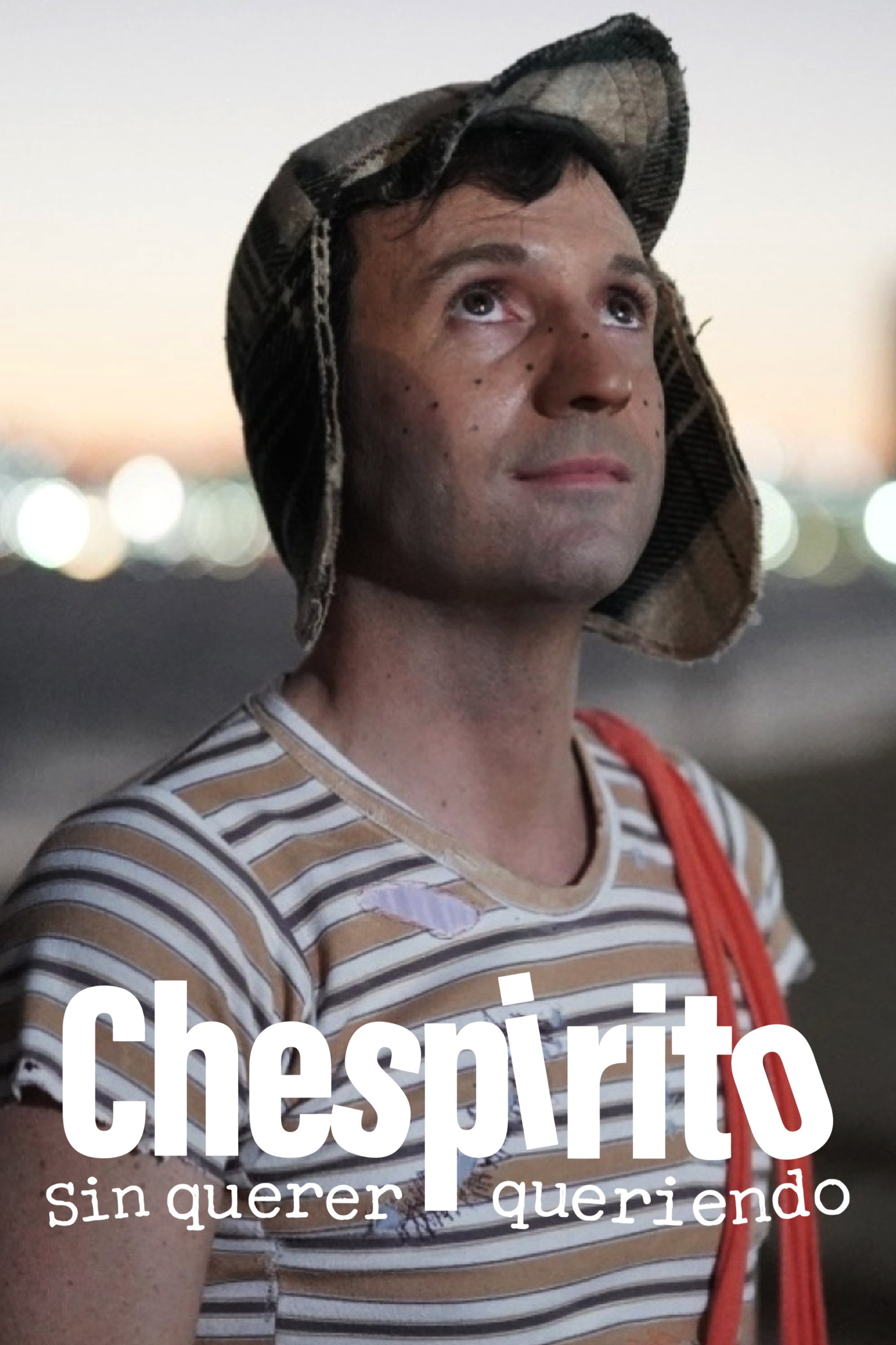 chespirito: بدون اینکه بخواهید
