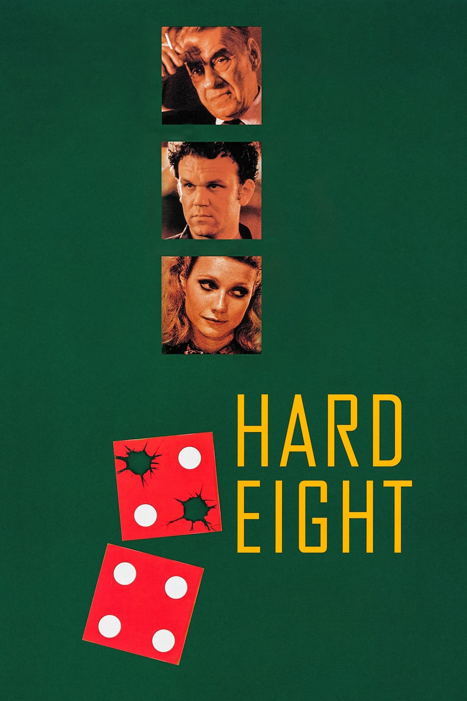 هیچ اثری از فیلم "Hard Eight" سال 1996 وجود ندارد.