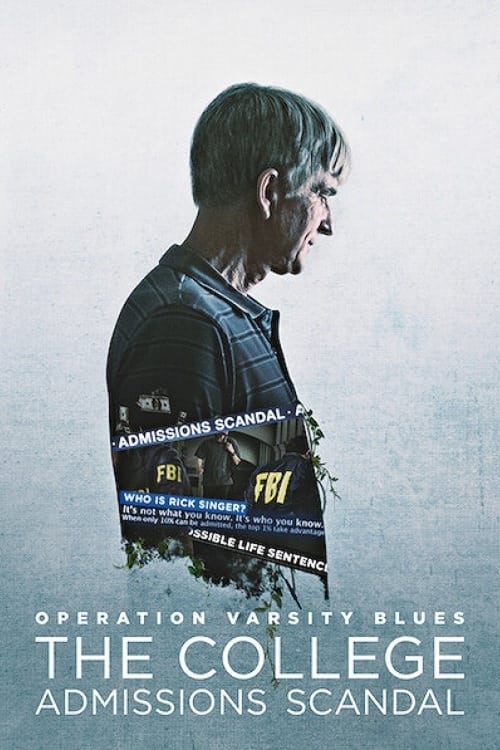 عملیات رسمی Varsity Blues: فاجعه پذیرش دانشگاه
