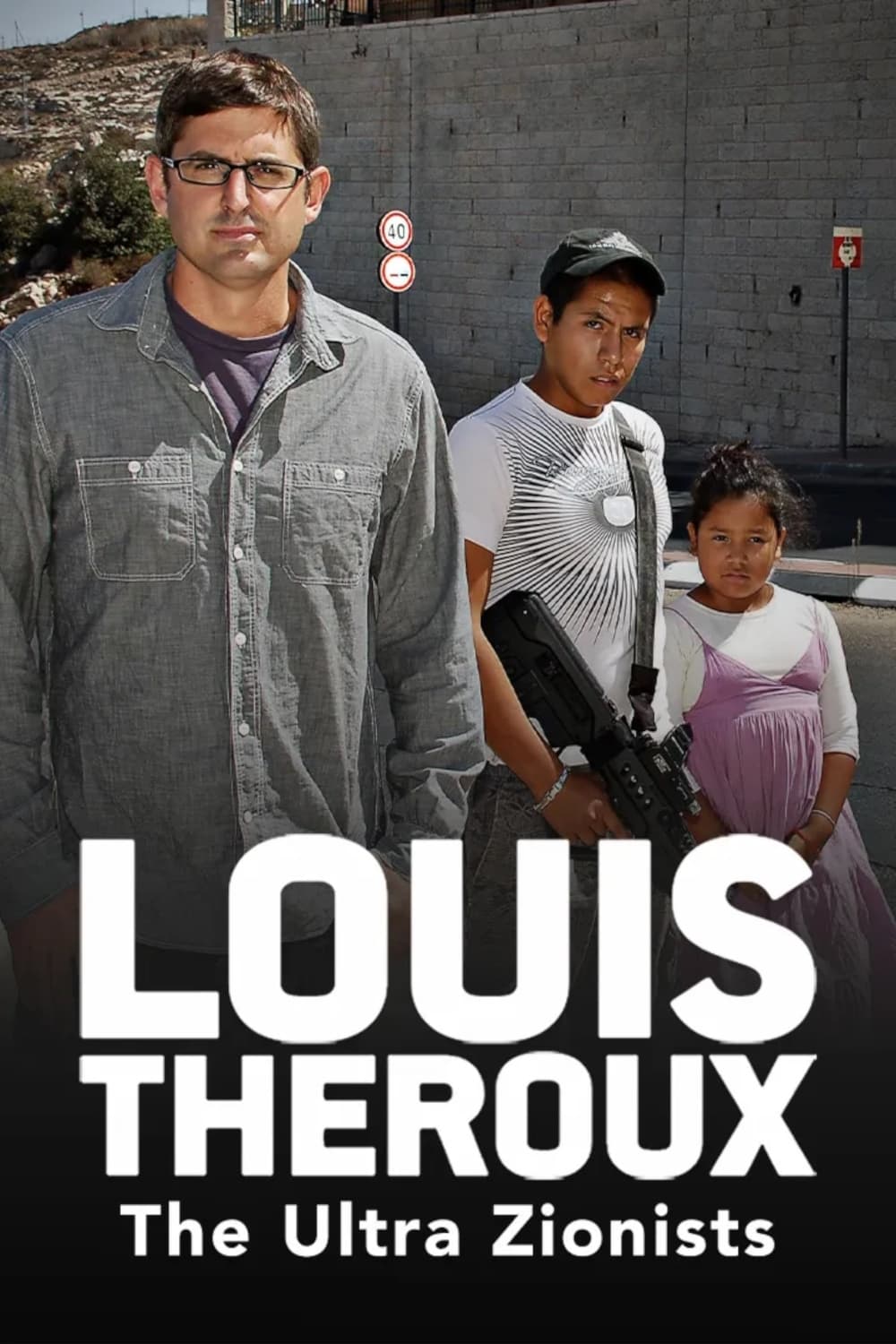 Louis Theroux: فوق صهیونیست ها