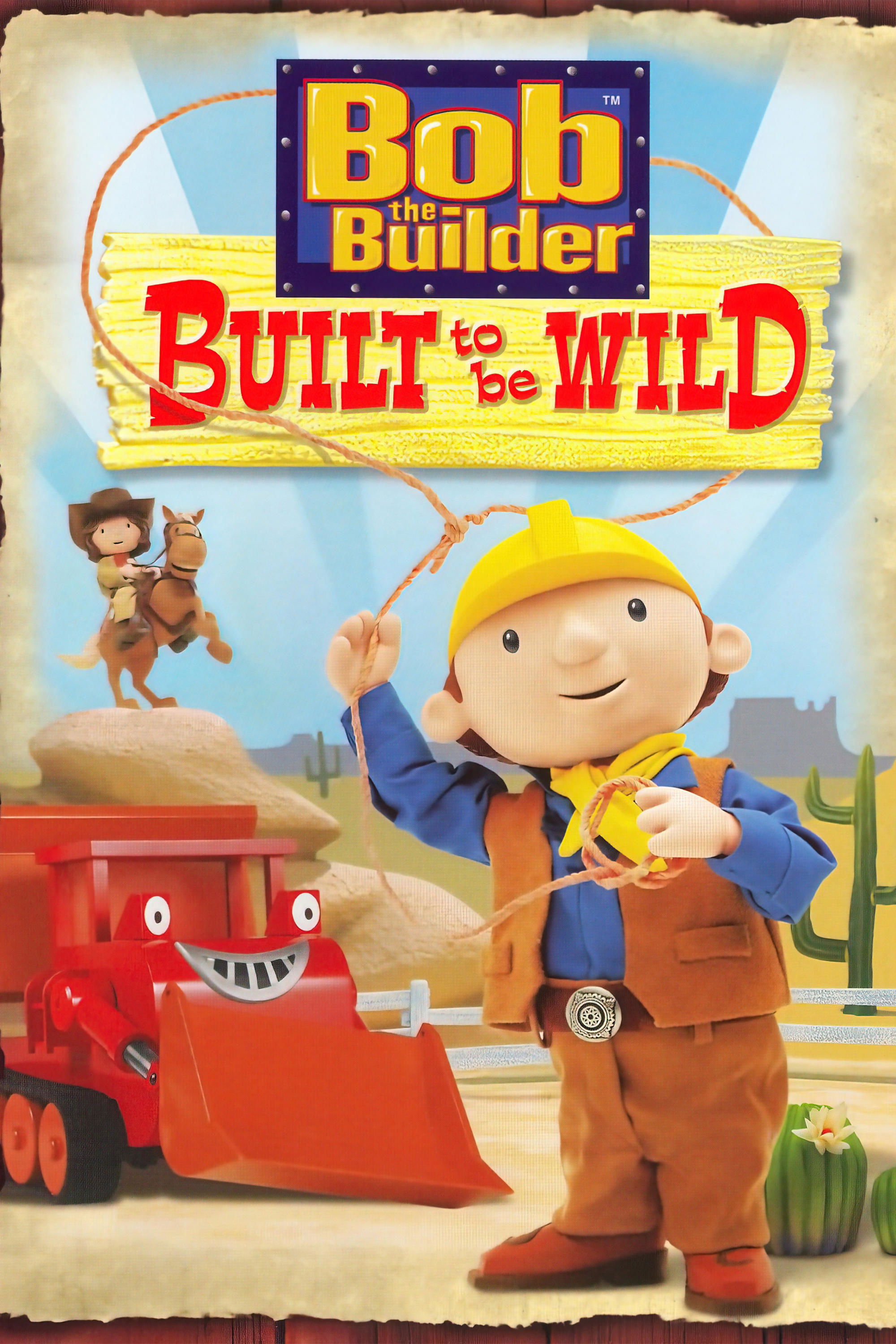 Bob The Builder: ساخته شده برای وحشی بودن