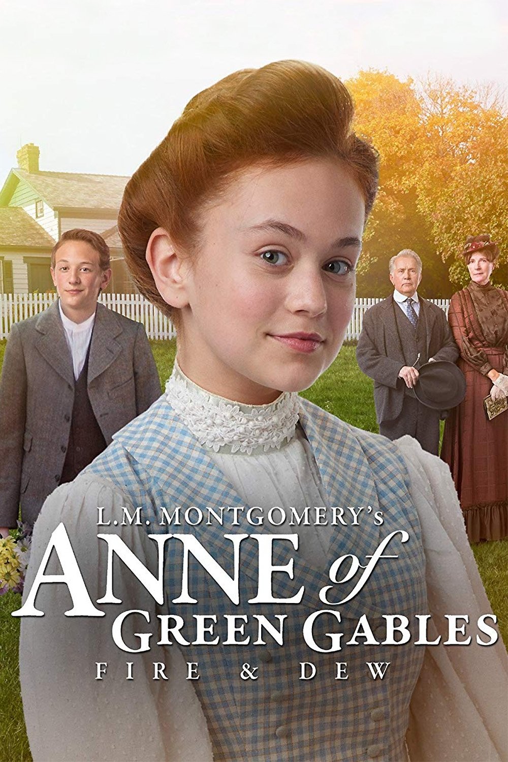 Anne of Green Gables: Fire & New