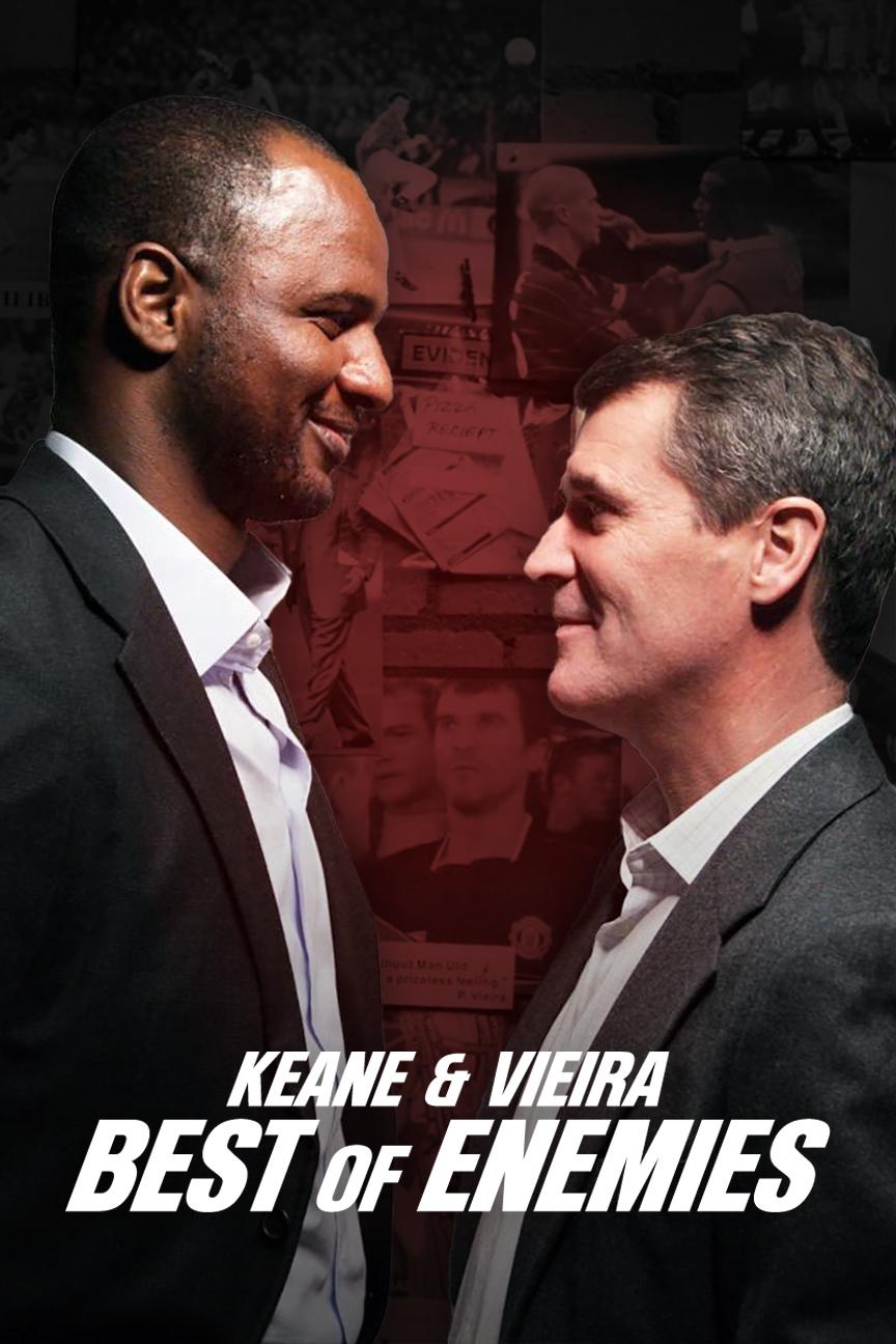 Keane & Vieira: بهترین دشمنان