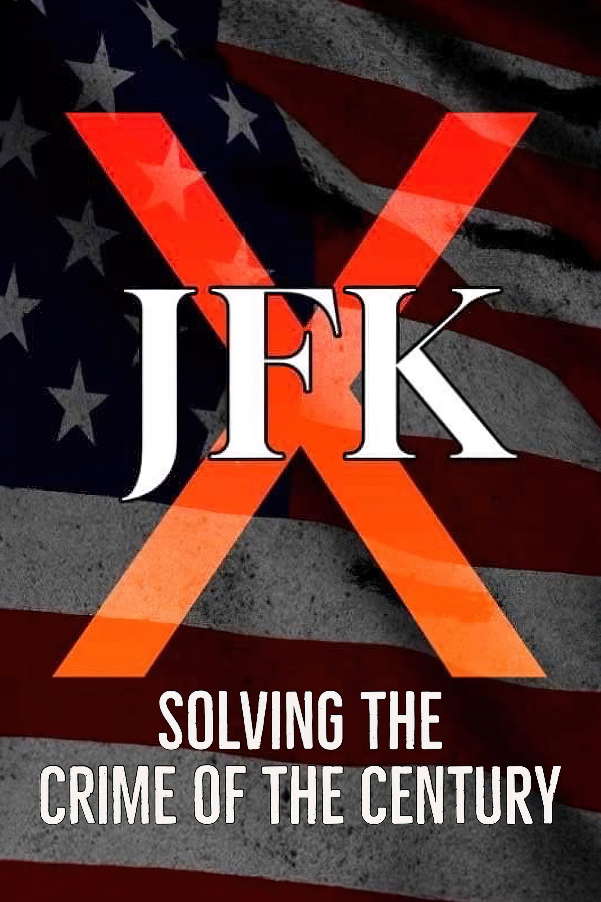 JFK X: حل جرم قرن