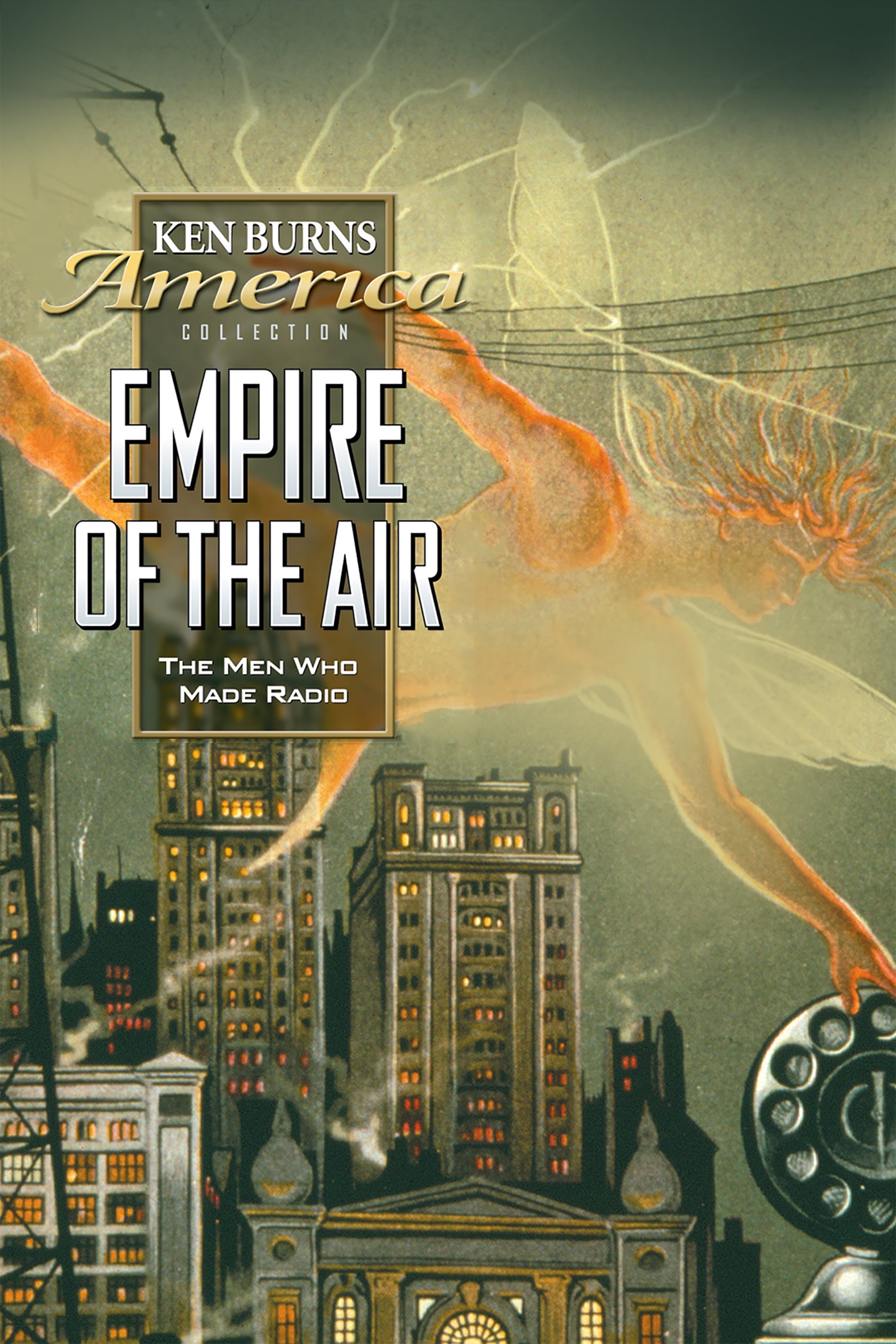 Empire of the Air: مردانی که رادیو درست کردند