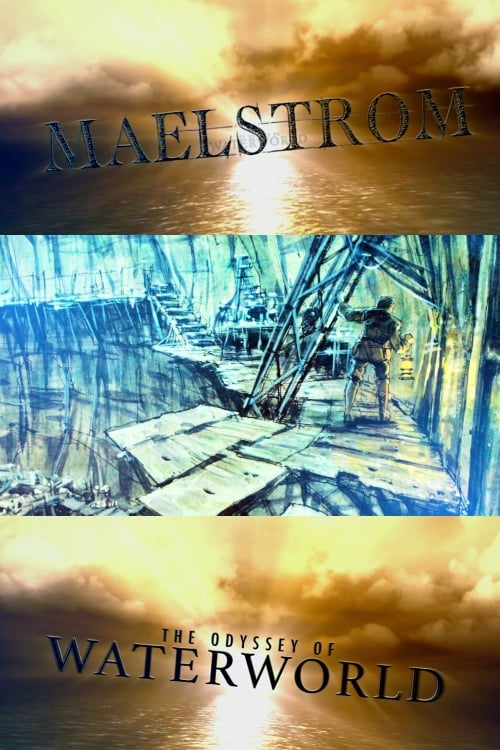 Maelstrom: ادیسه Waterworld