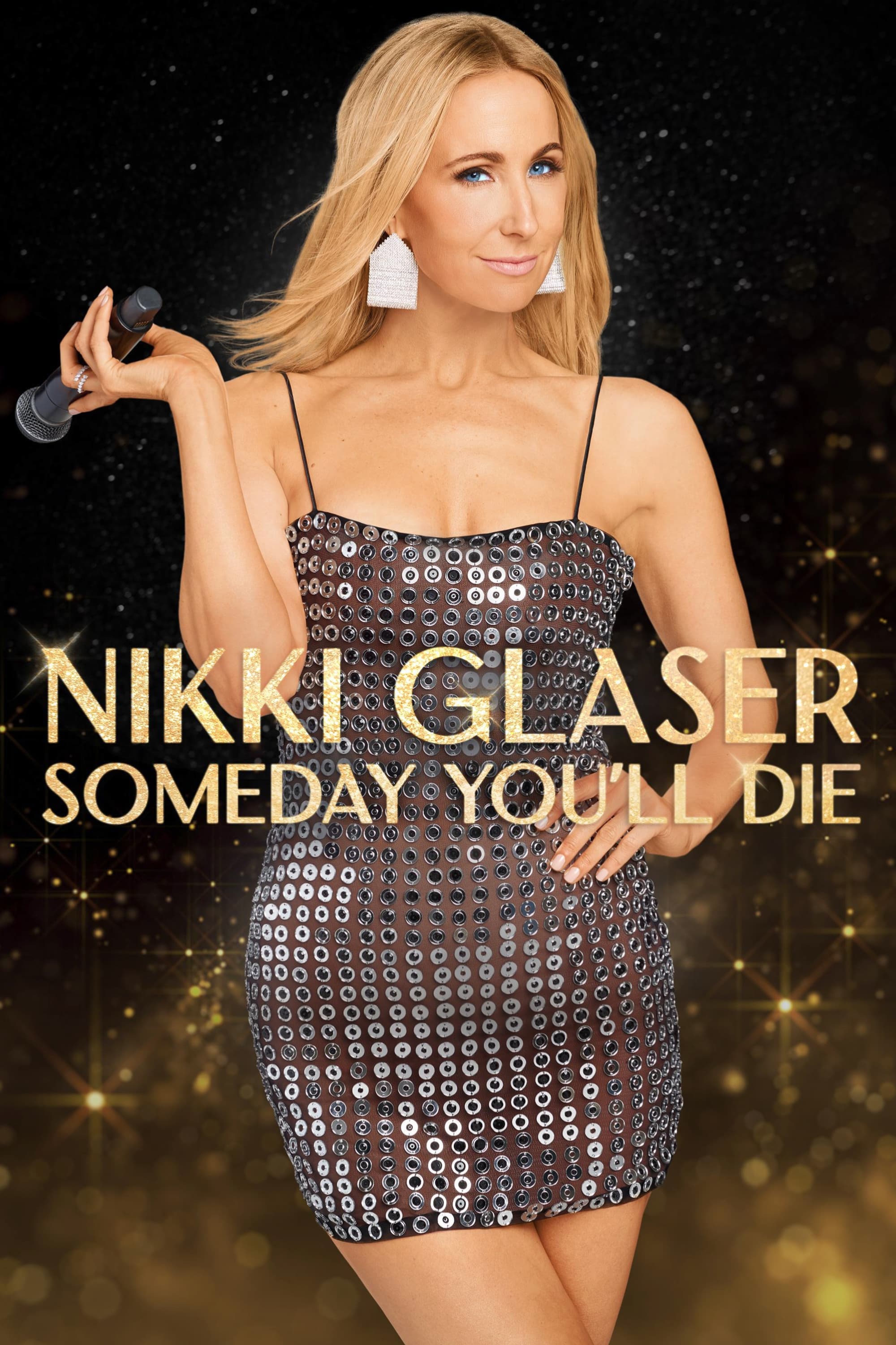 Nikki Glaser: روزی خواهید مرد