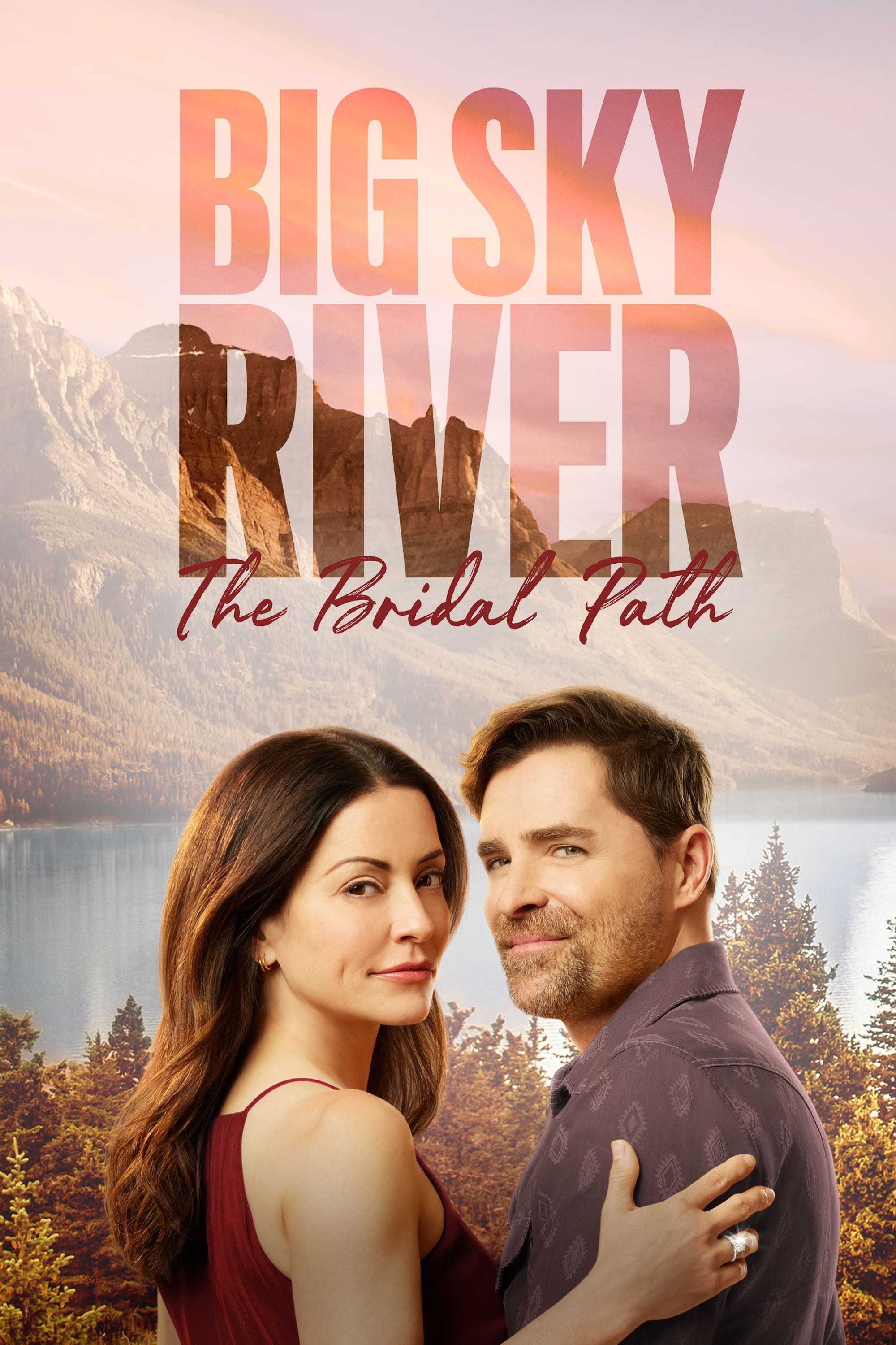 Big Sky River: مسیر عروس