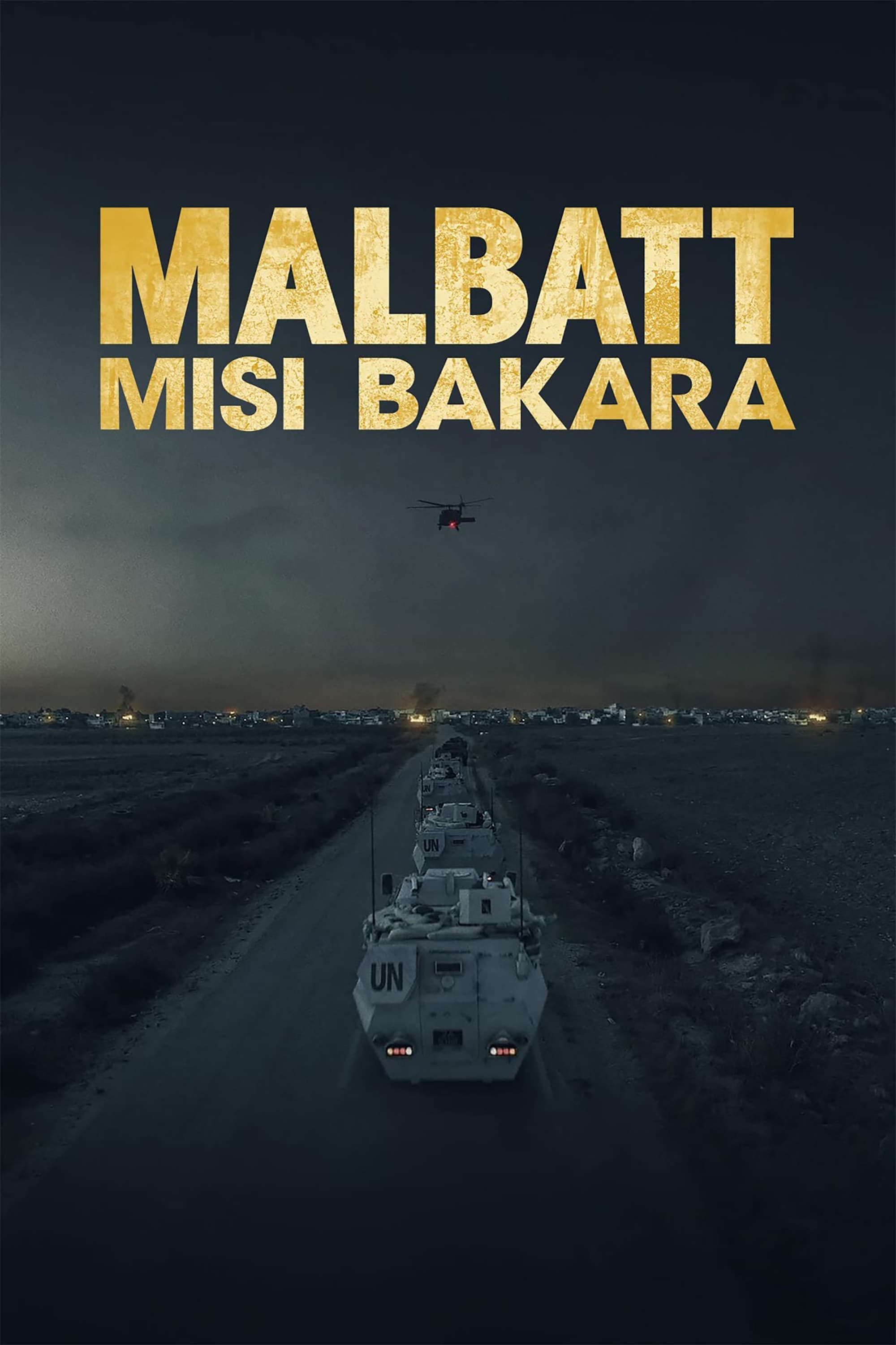 Malbatt: مأموریت باکارا