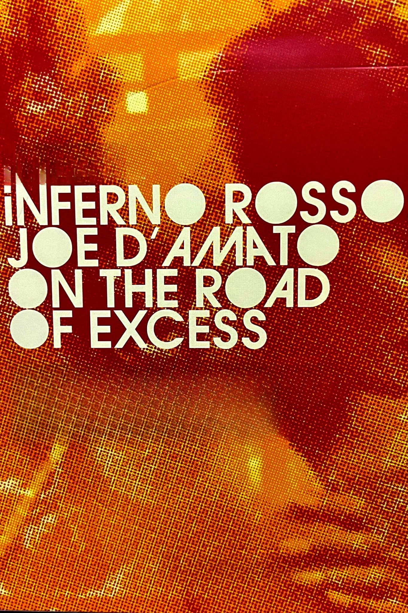 Inferno Rosso: جو D'Amato در جاده اضافی