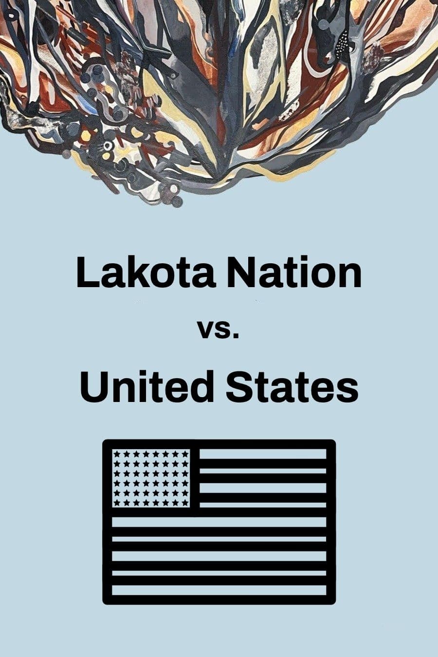 Lakota Nation در مقابل ایالات متحده