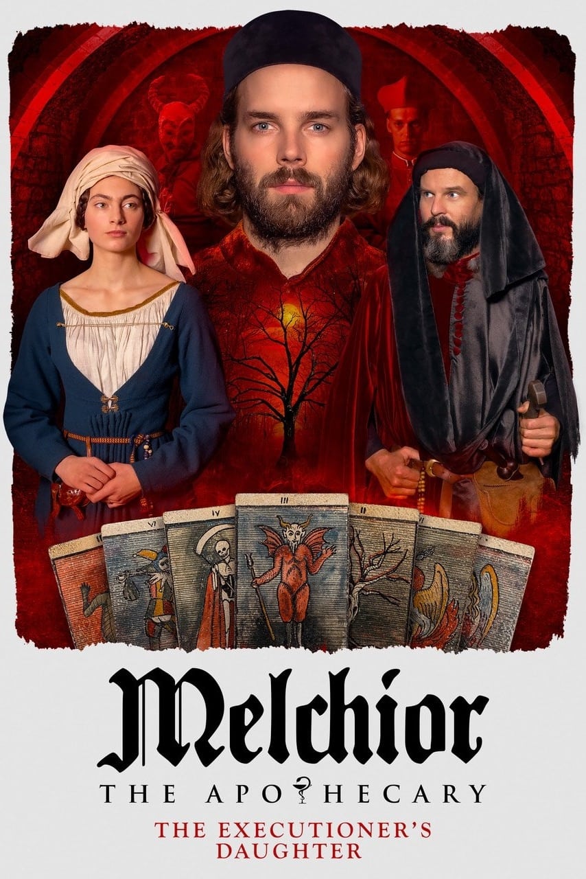 Melchior the Apothecary: دختر اعدام کننده