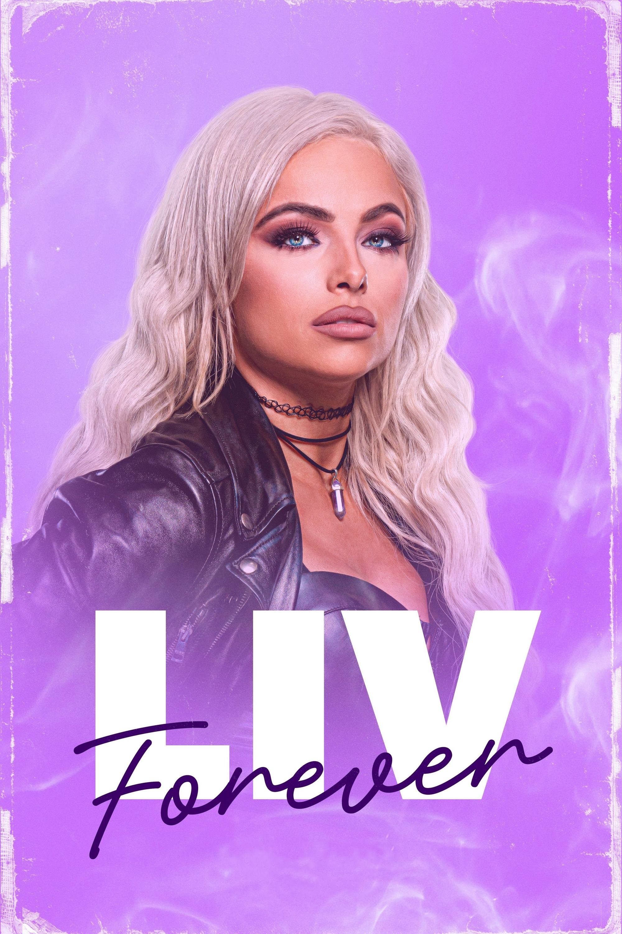 WWE: Liv برای همیشه