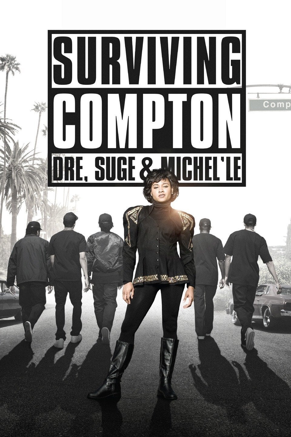 Surviving Compton: Dre ، Suge و Michel'le