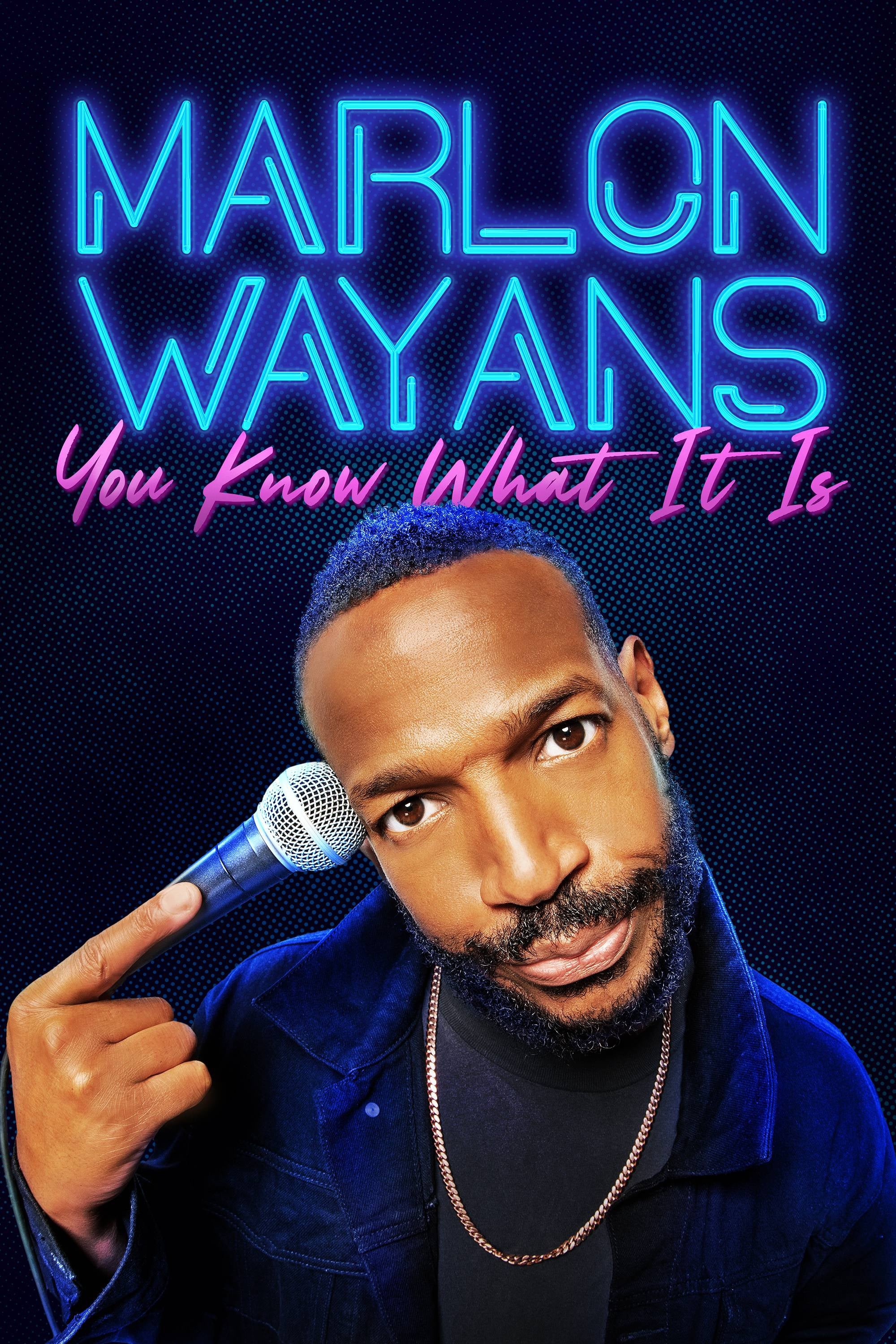 Marlon Wayans: شما می دانید که چیست