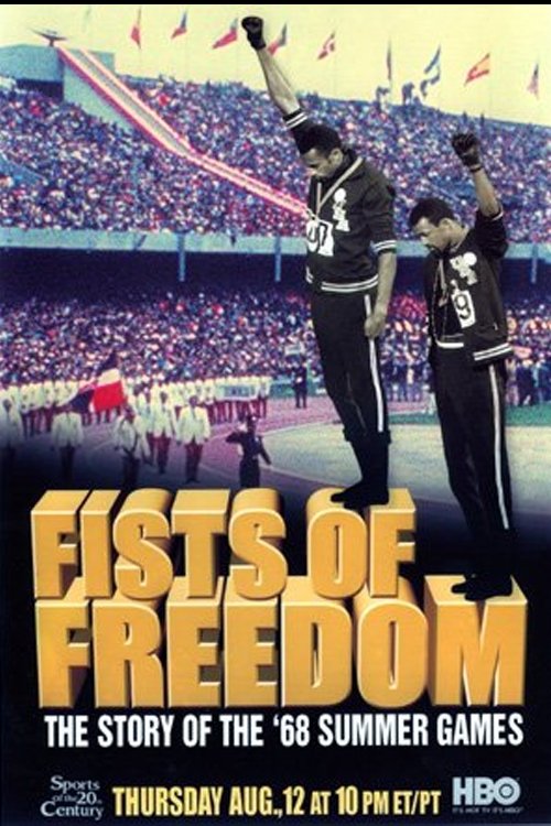 Fists of Freedom: داستان بازی های تابستانی 68