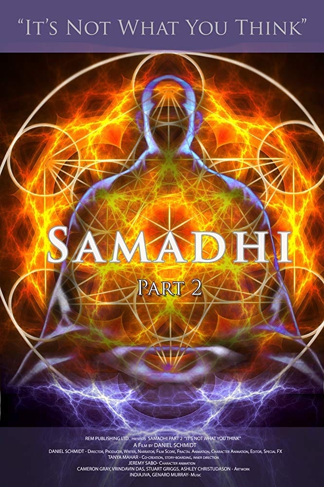 SAMADHI قسمت 2: این چیزی نیست که شما فکر می کنید