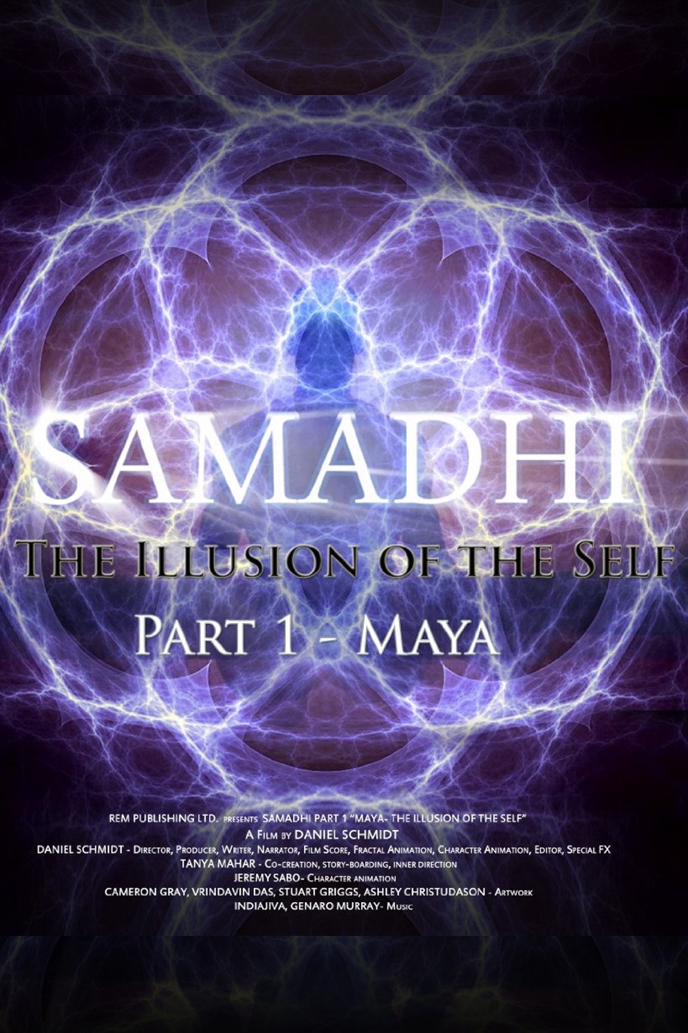 SAMADHI قسمت 1: مایا ، توهم خود