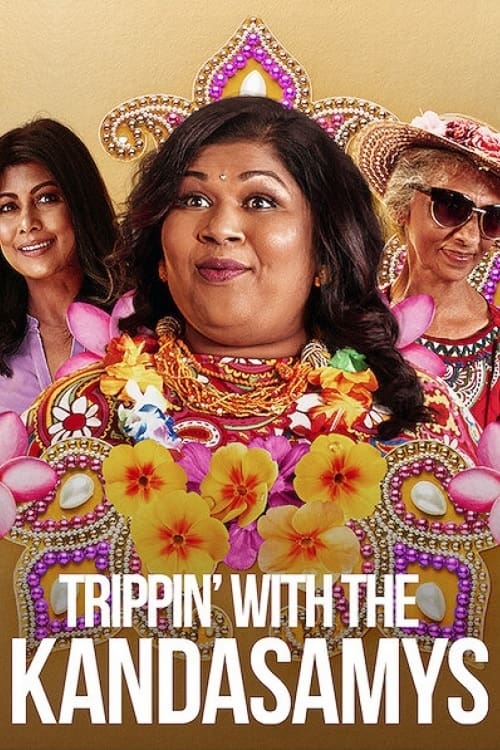 Trippin با Kandasamys