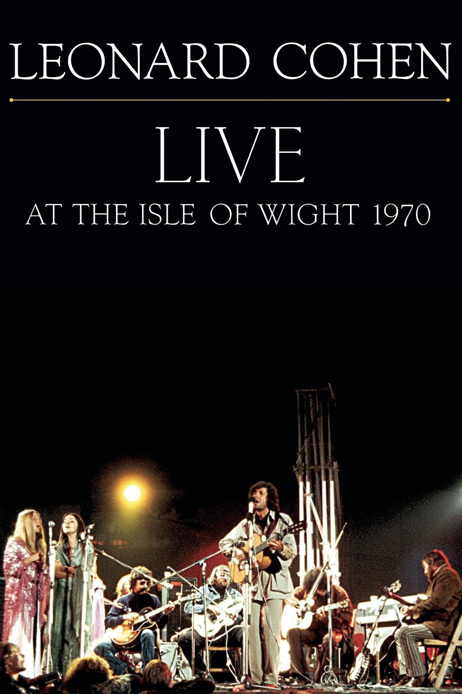 لئونارد کوهن: زندگی در Isle of Wight 1970