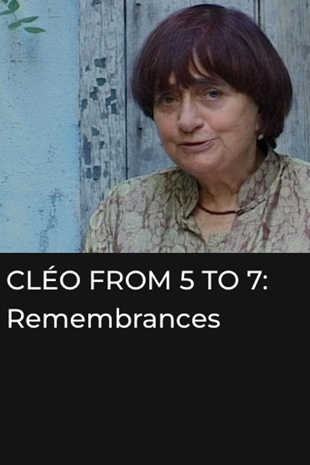 Cléo از 5 تا 7: یادآوری ها و حکایات