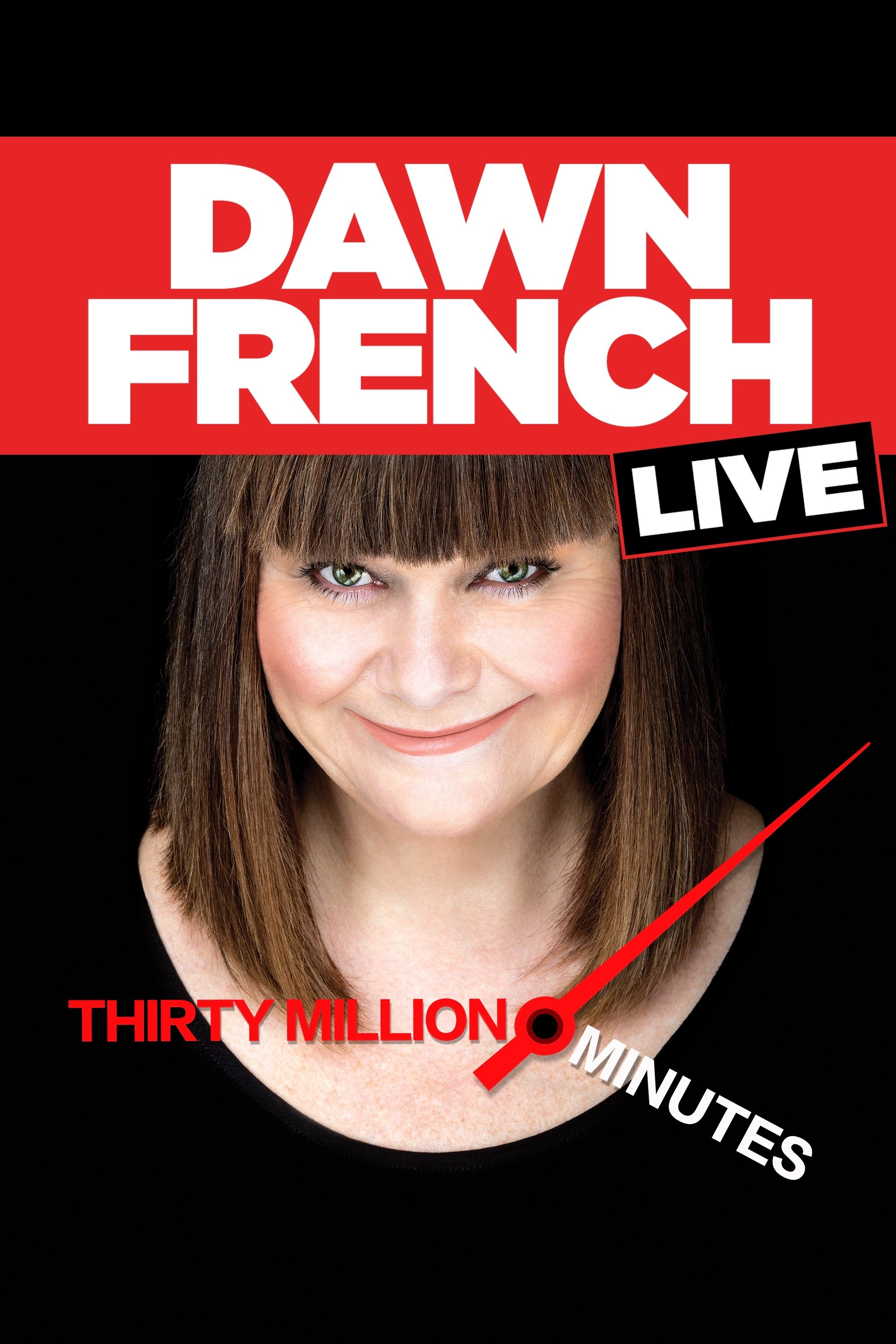 Dawn French Live: 30 میلیون دقیقه