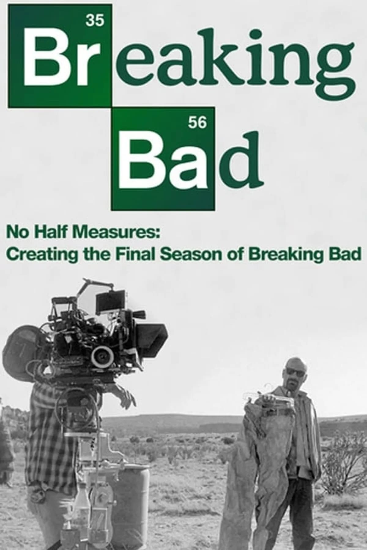 بدون نیمی از اقدامات: ایجاد فصل آخر Breaking Bad