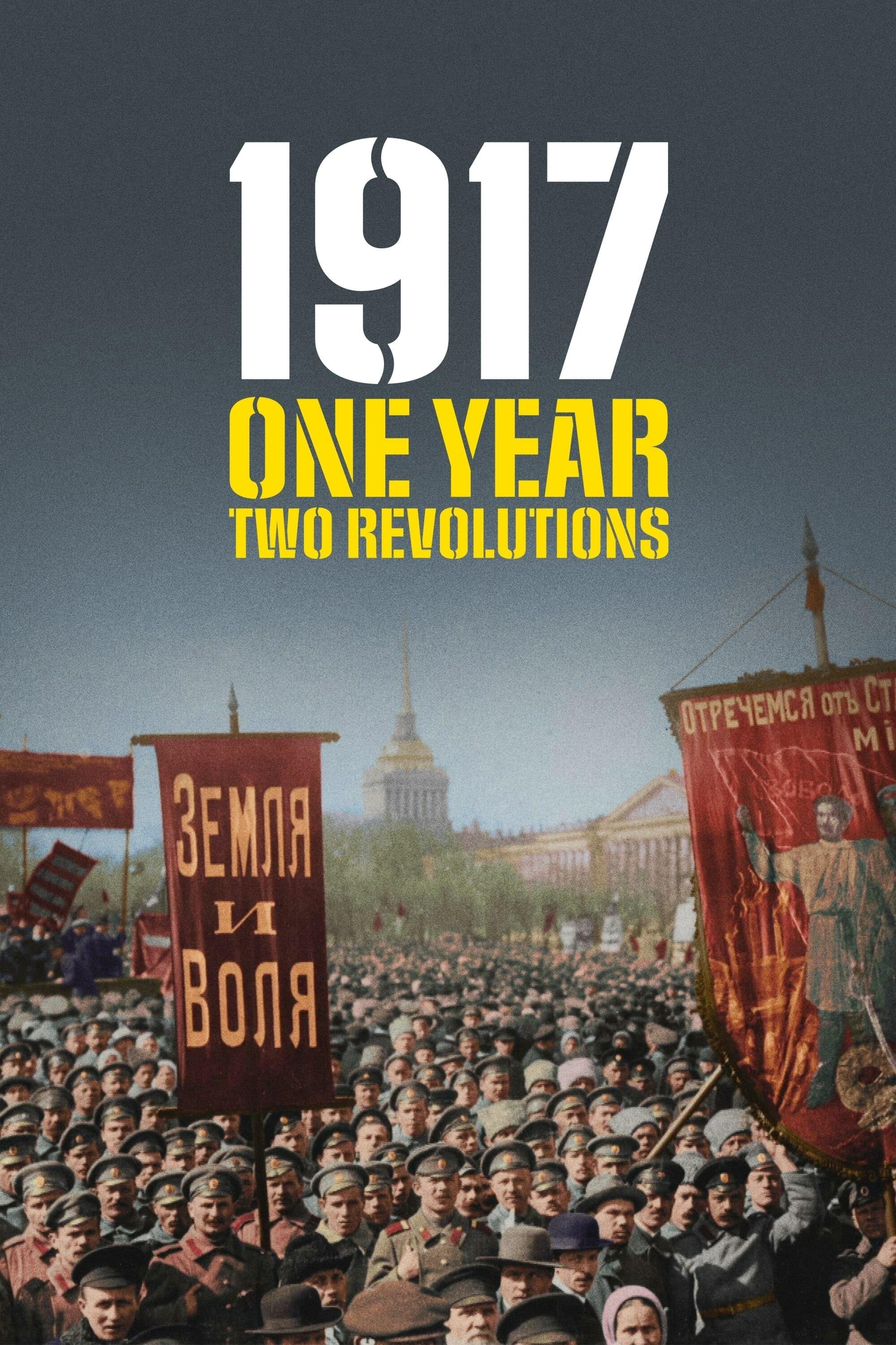 1917: یک سال ، دو انقلاب