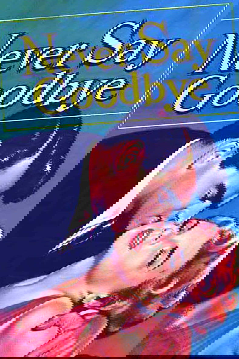 هرگز خداحافظ