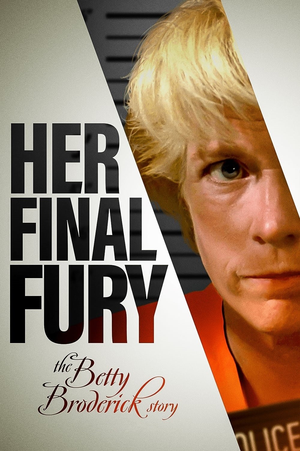 Final Fury: Betty Broderick ، ​​فصل آخر