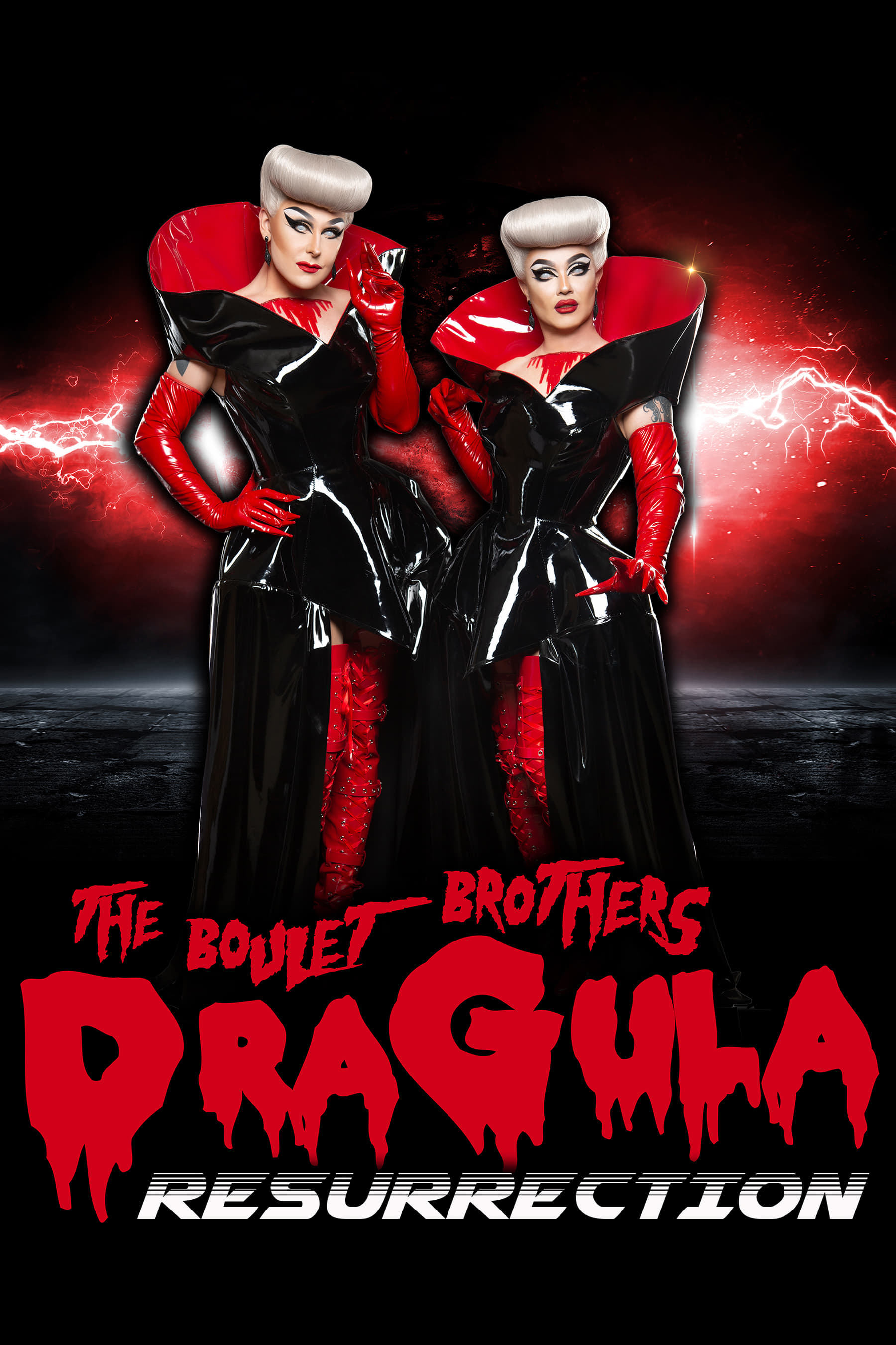 Dragula برادران بولت: رستاخیز