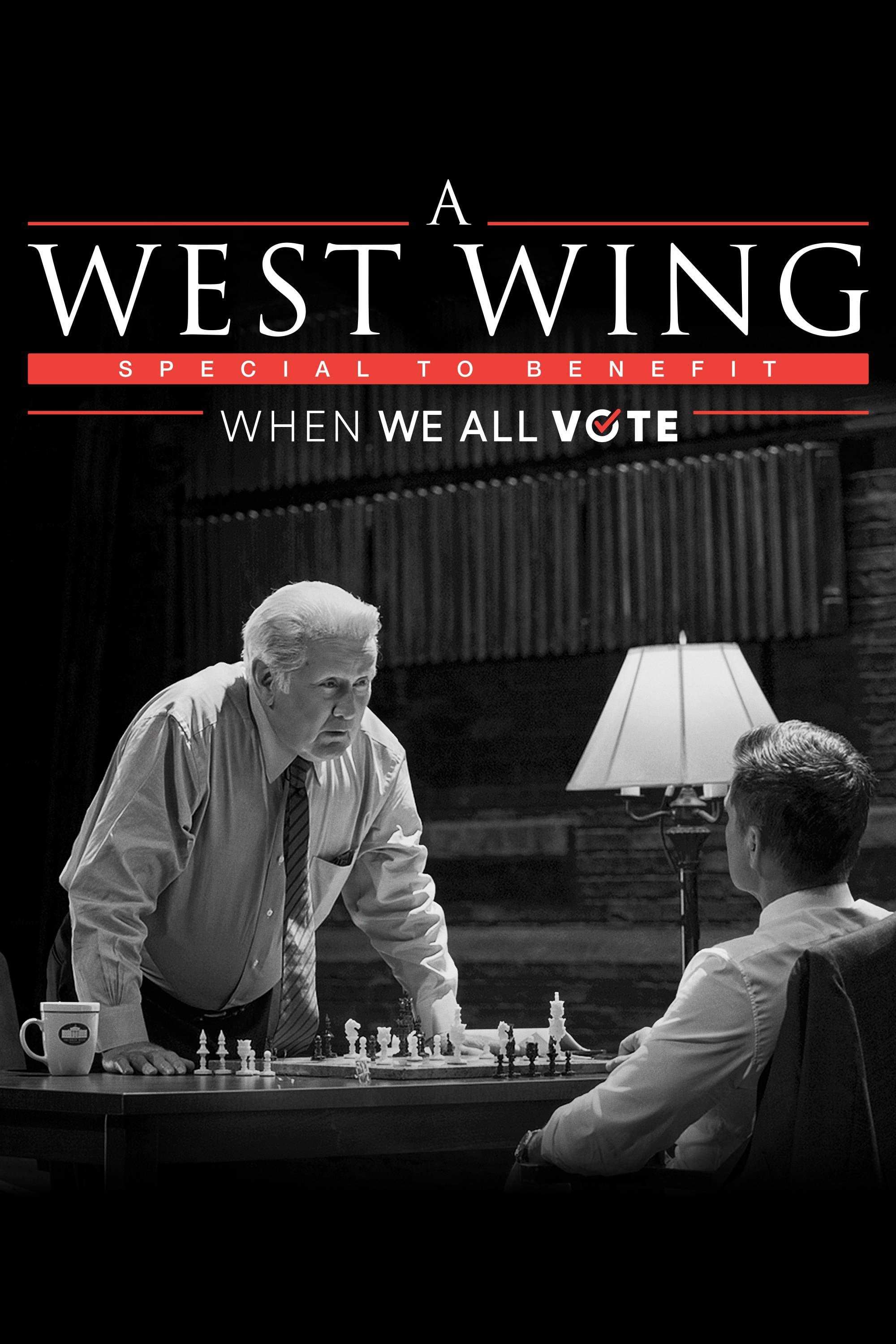 وقتی همه ما رأی می دهیم ، یک West Wing ویژه برای بهره مندی