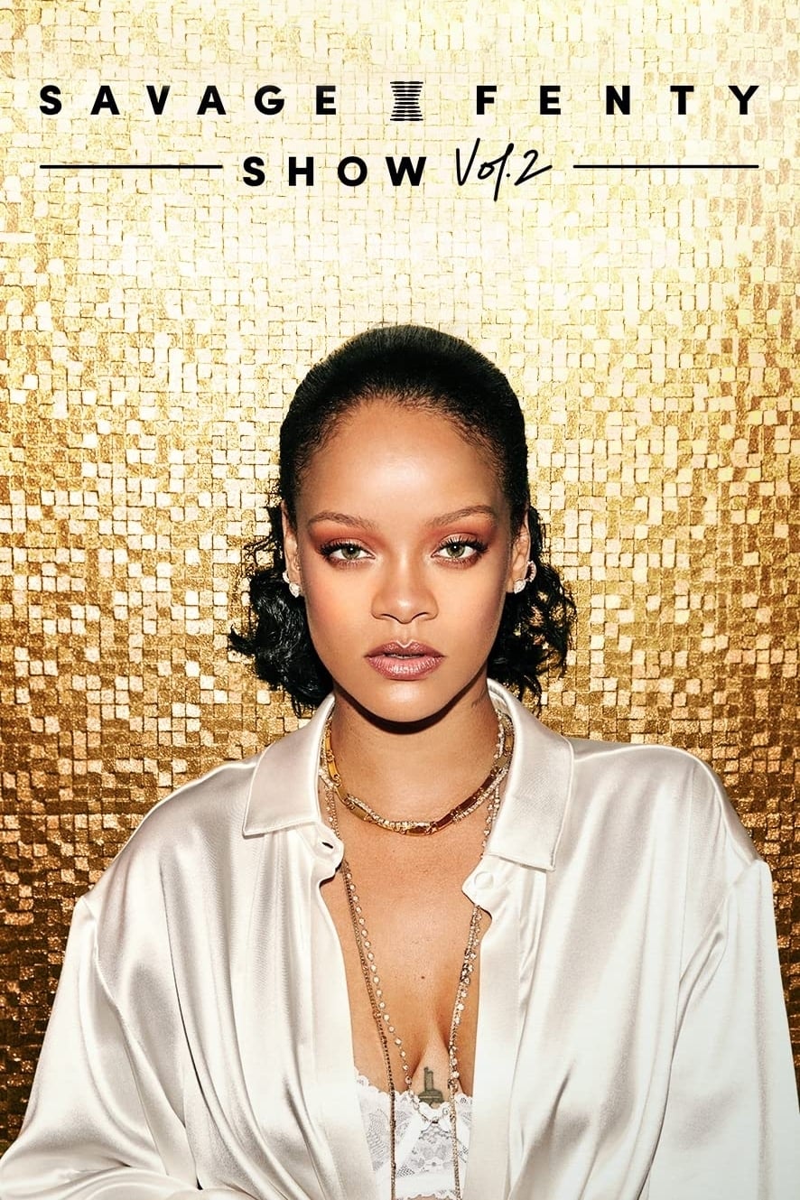 Savage X fenty Show Vol. 