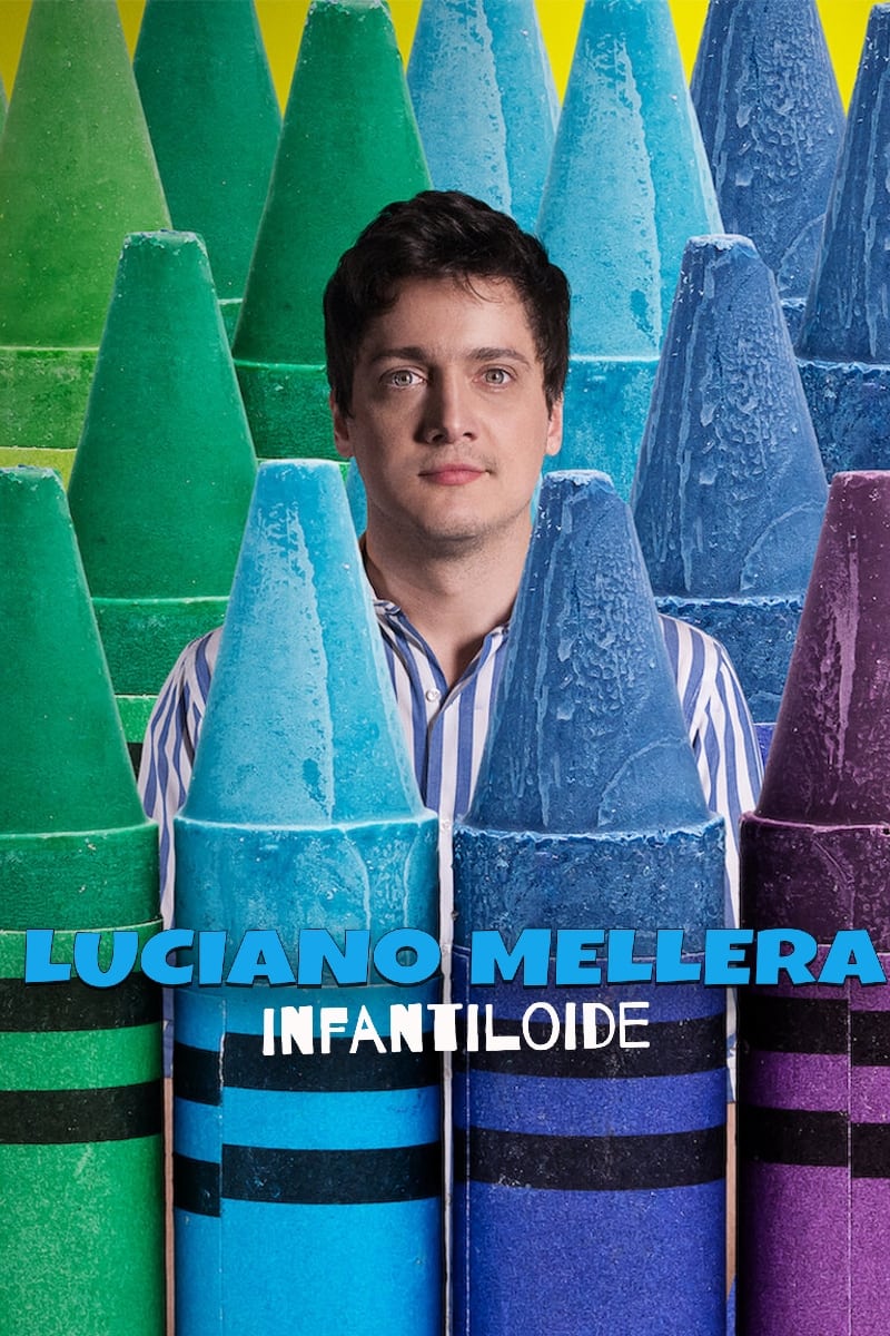 Luciano Mellera: Infantiloid
