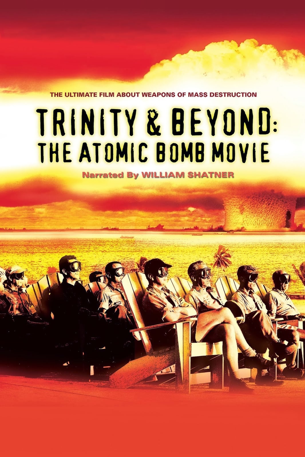 Trinity and Beyond: فیلم بمب اتمی