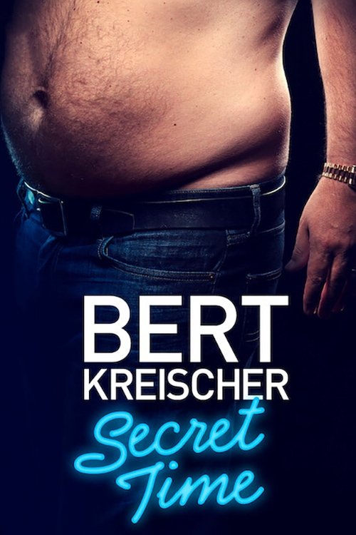 Bert Kreischer: زمان مخفی