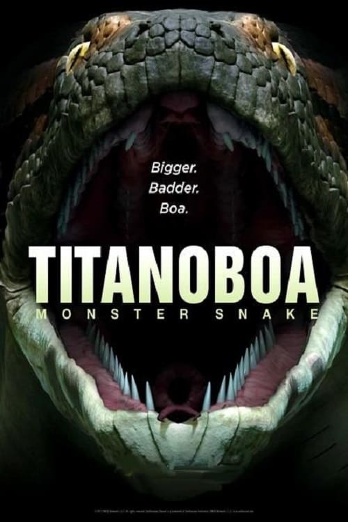 Titanoboa: مار هیولا