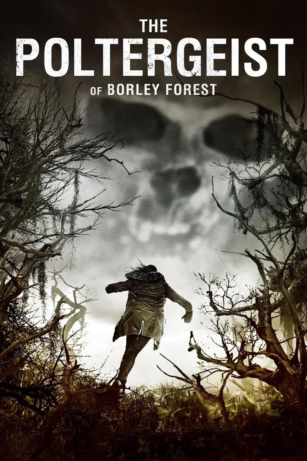 Poltergeist of Borley Forest