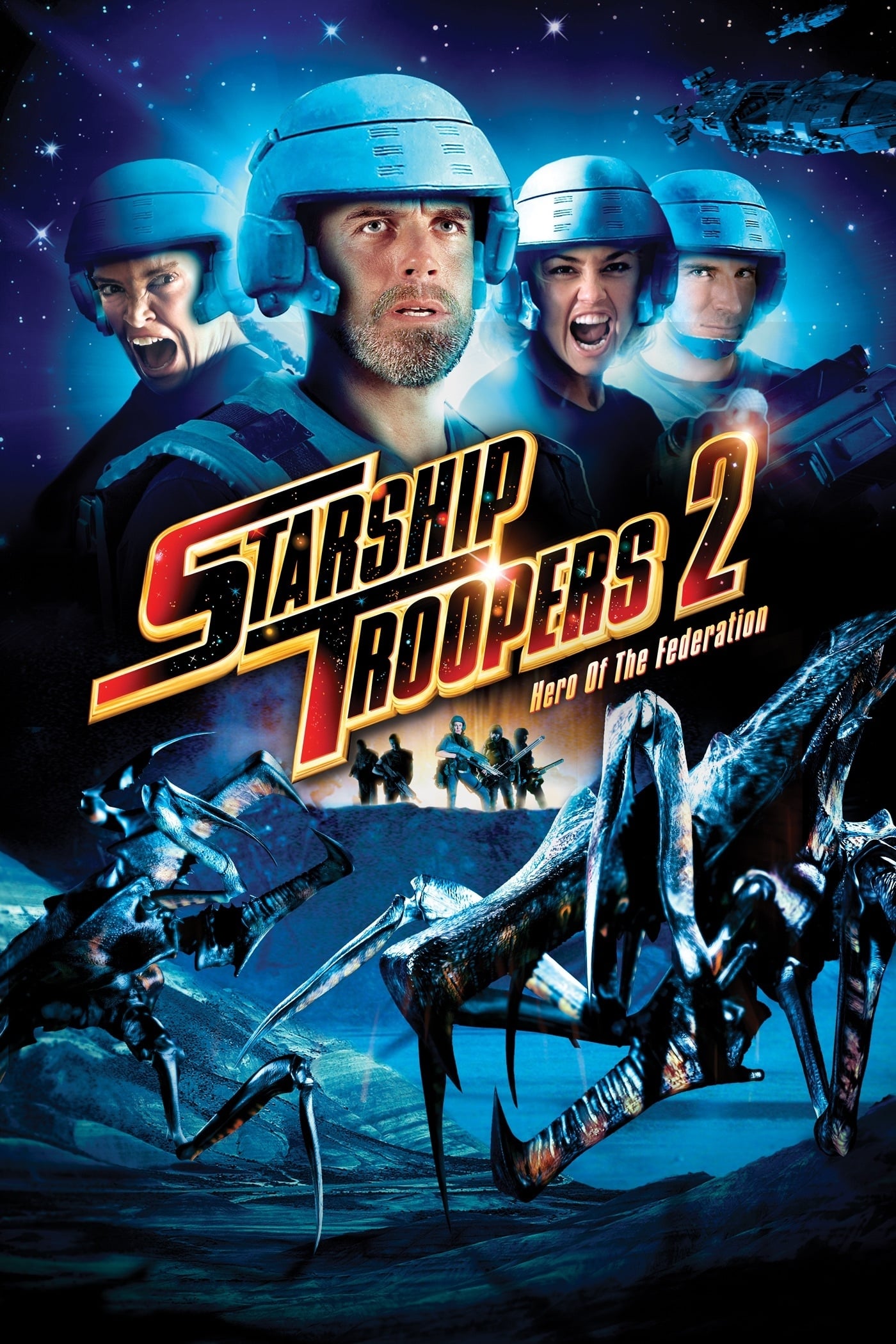 Starship Troopers 2: قهرمان فدراسیون