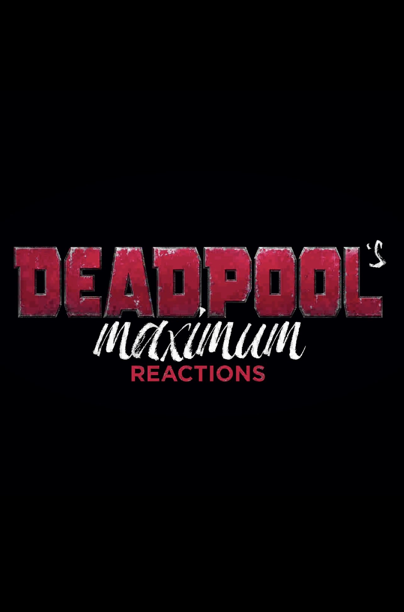 حداکثر واکنش Deadpool: Deadpool و Korg