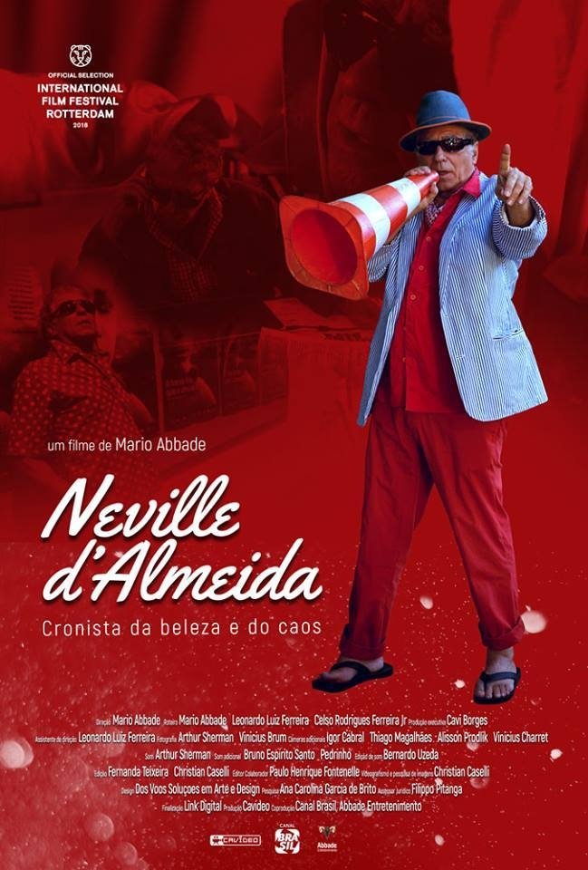 Neville D'Almeida: مزمن زیبایی و هرج و مرج