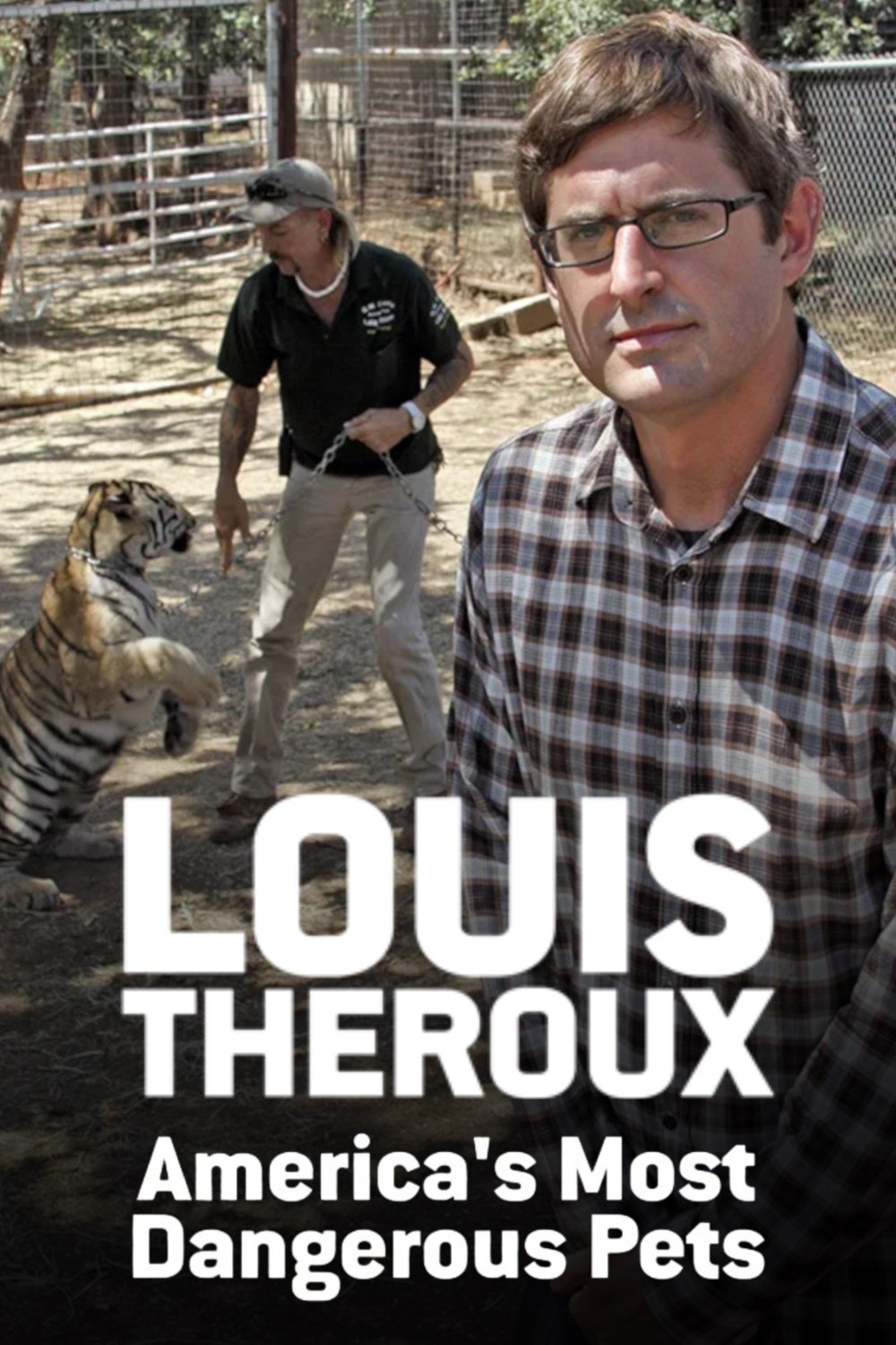 Louis Theroux: خطرناک ترین حیوانات خانگی آمریکا
