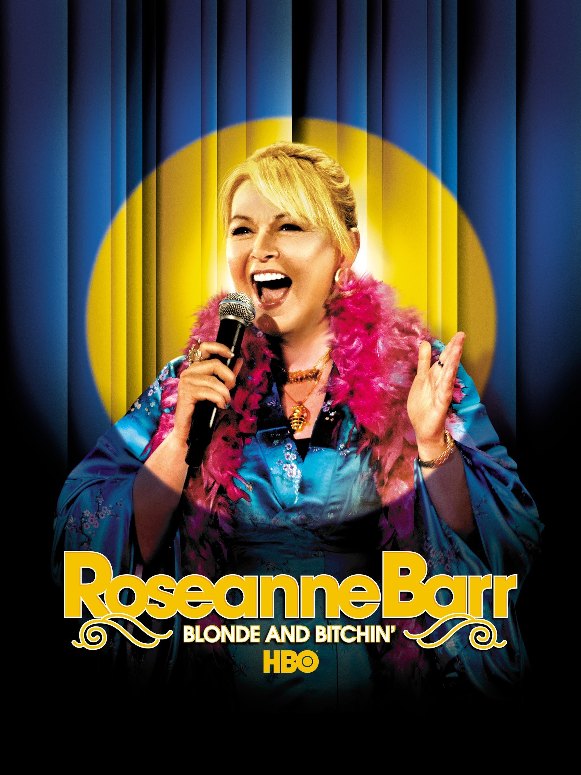 Roseanne Barr: Blonde and Bitchin '