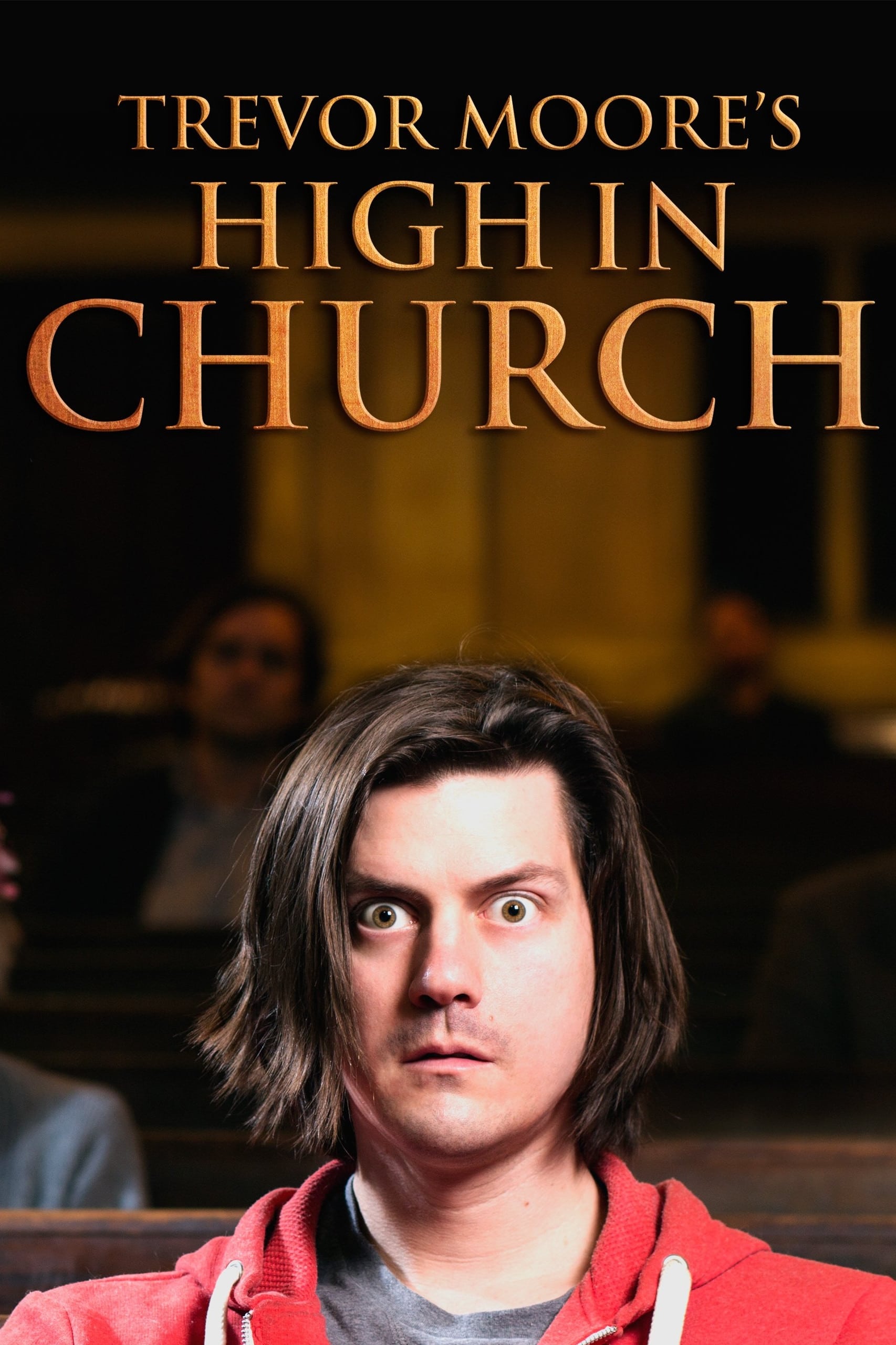Trevor Moore: High در کلیسا