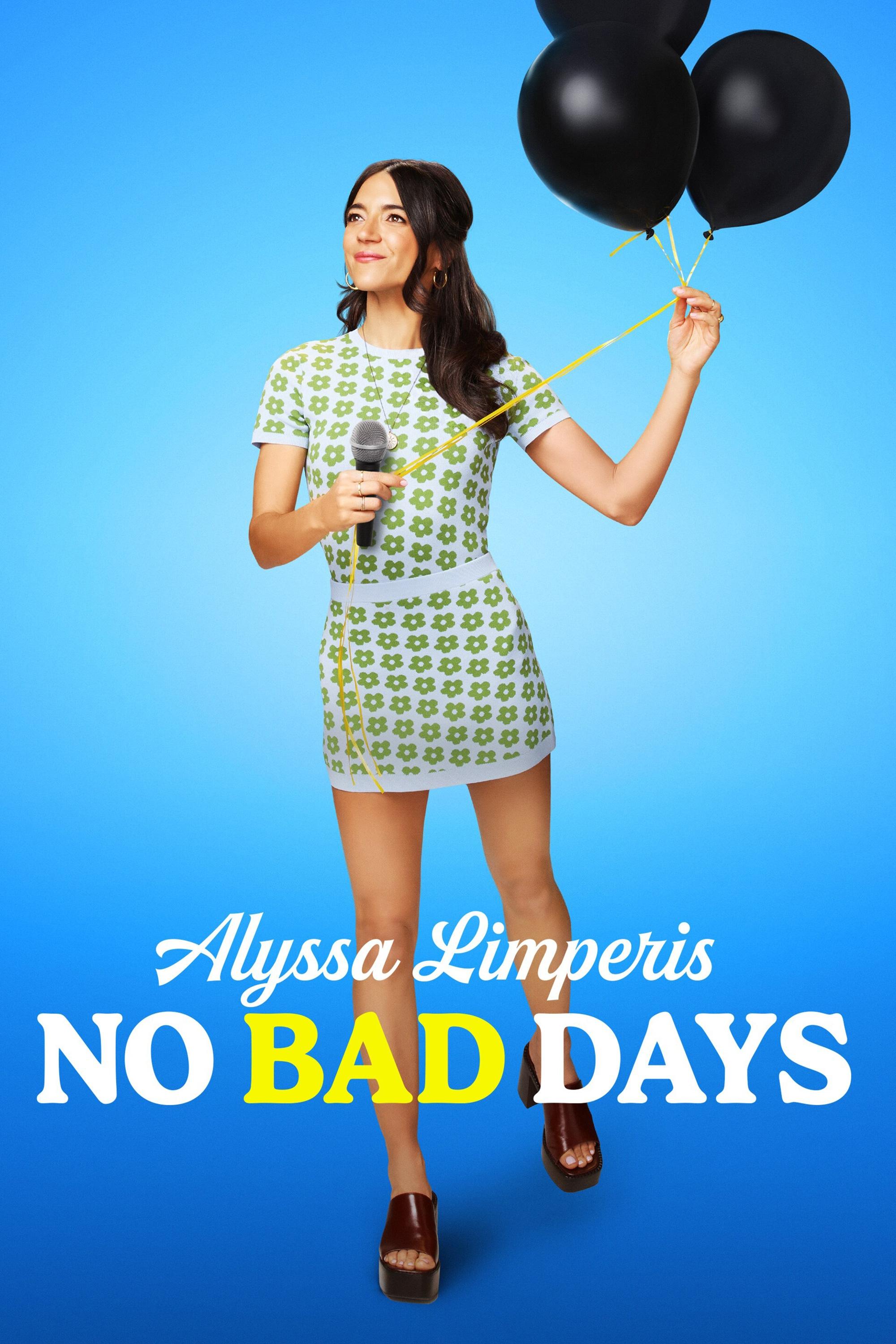 Alyssa Limperis: روز بدی نیست