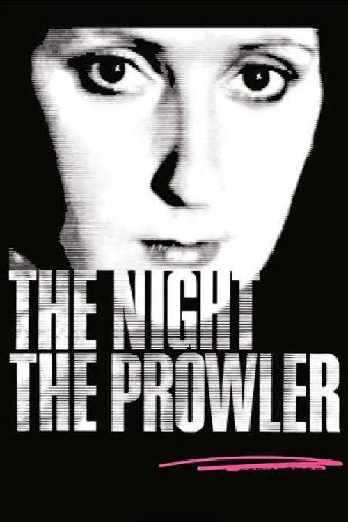 شب ، Prowler