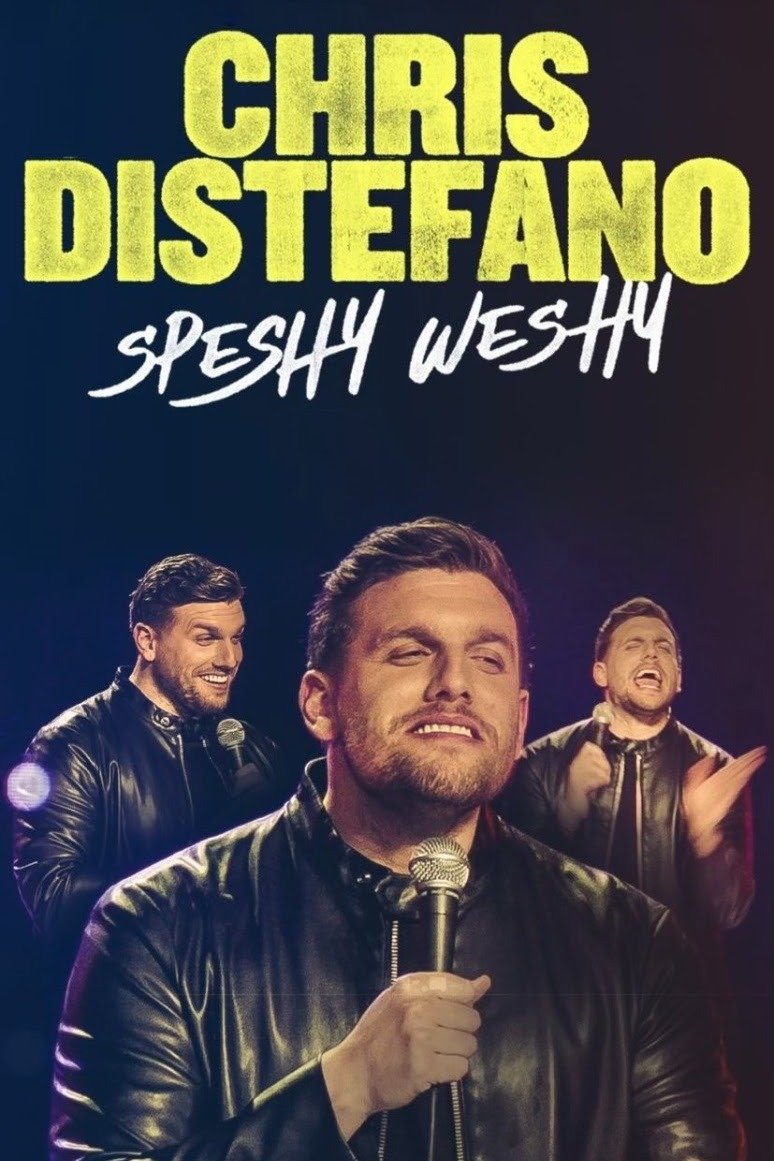 Chris Distefano: Weshy Speshy