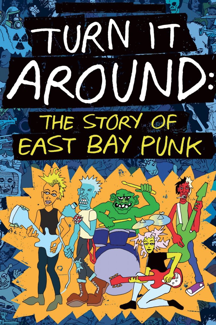 آن را بچرخانید: داستان Punk East Bay