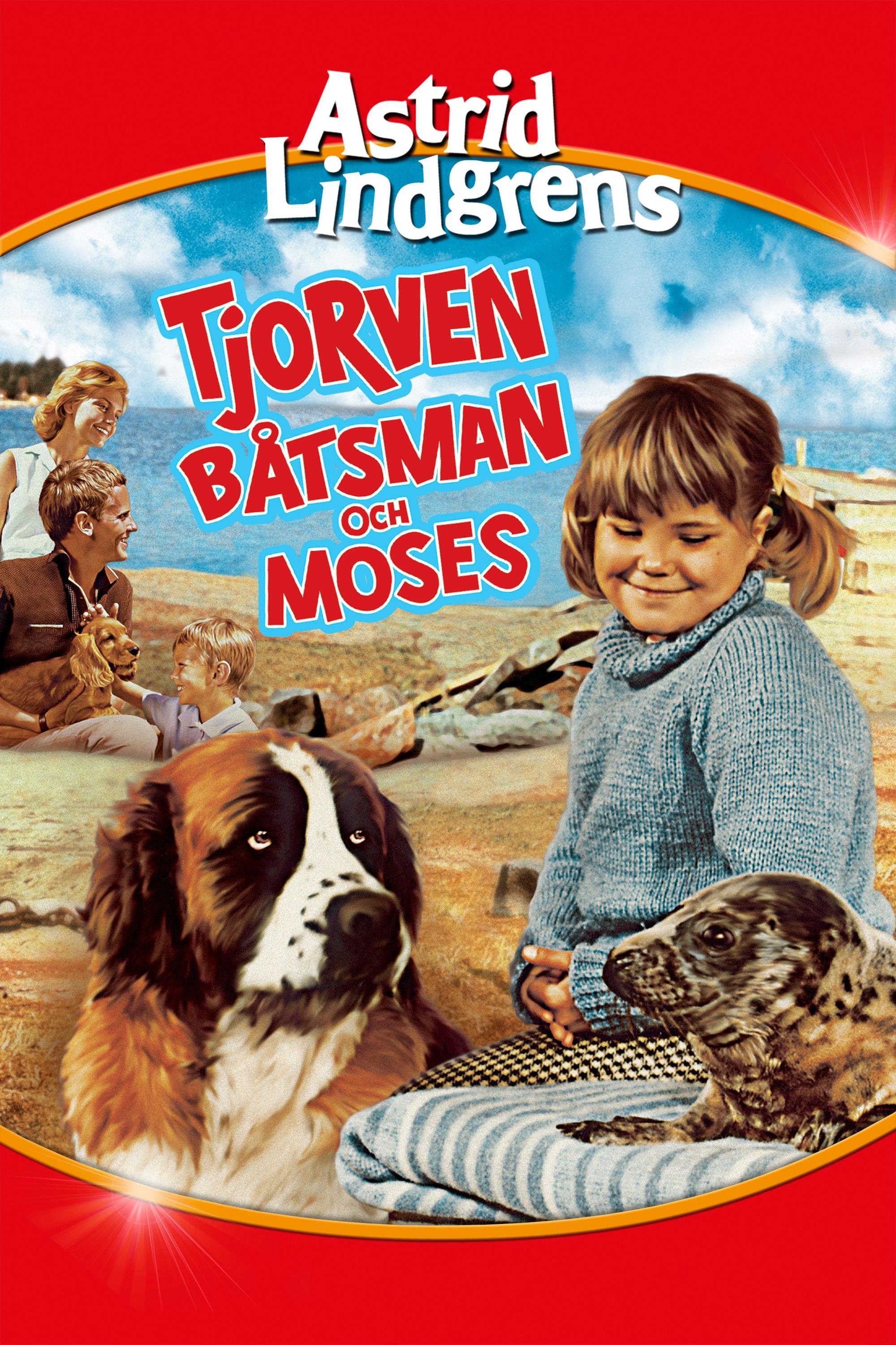 Tjorven ، Batsman و موسی
