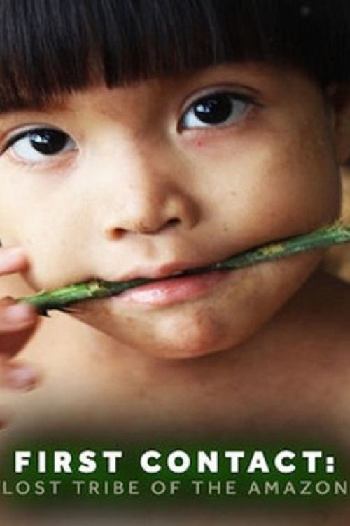 اولین تماس: قبیله گمشده آمازون